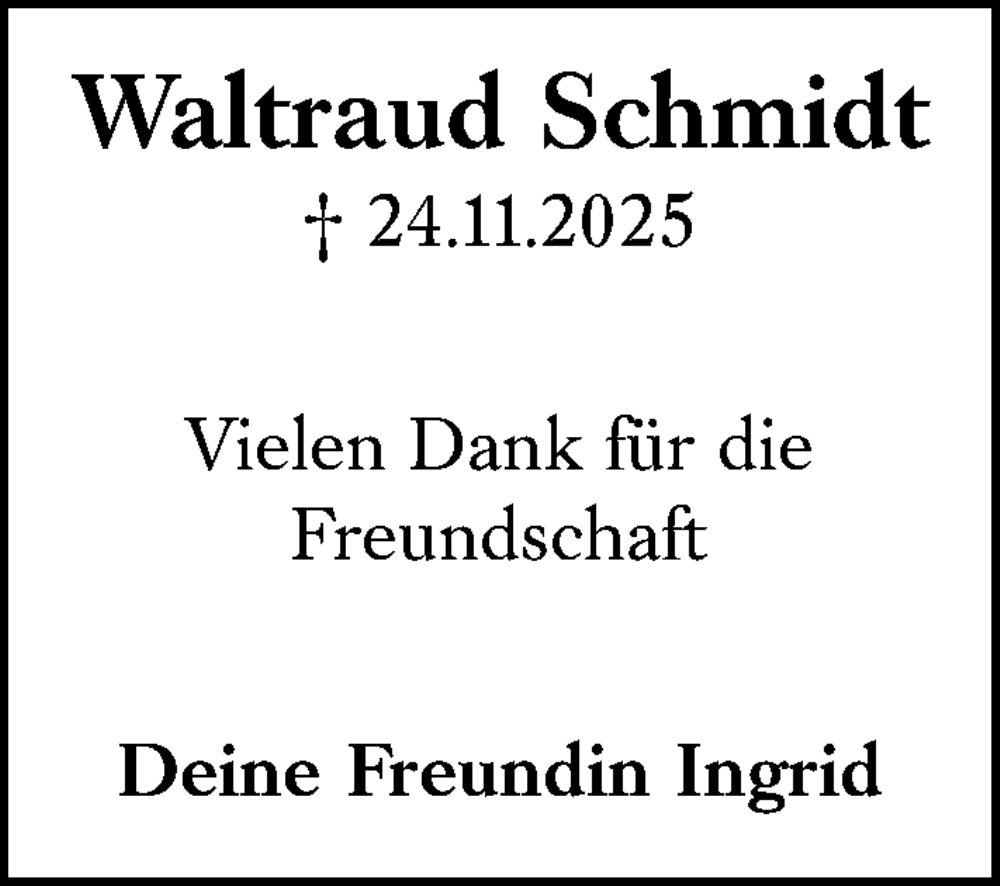  Traueranzeige für Waltraud Schmidt vom 04.12.2025 aus Camberger Anzeiger