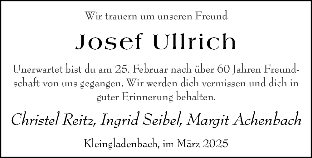  Traueranzeige für Josef Ullrich vom 06.03.2025 aus Hinterländer Anzeiger
