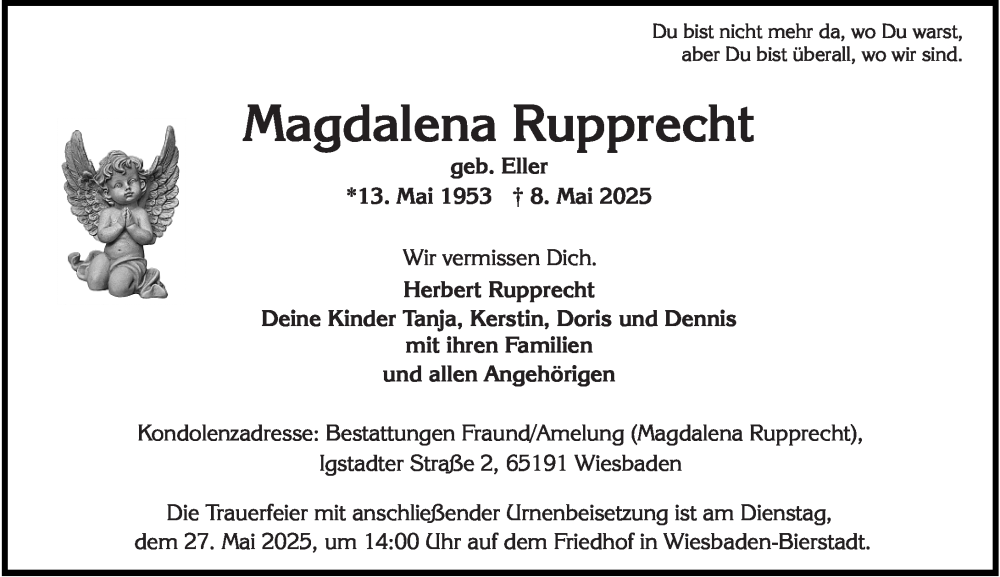  Traueranzeige für Magdalena Rupprecht vom 17.05.2025 aus Wiesbadener Kurier