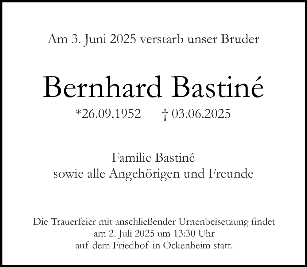  Traueranzeige für Bernhard Bastiné vom 14.06.2025 aus Allgemeine Zeitung Rheinhessen-Nahe