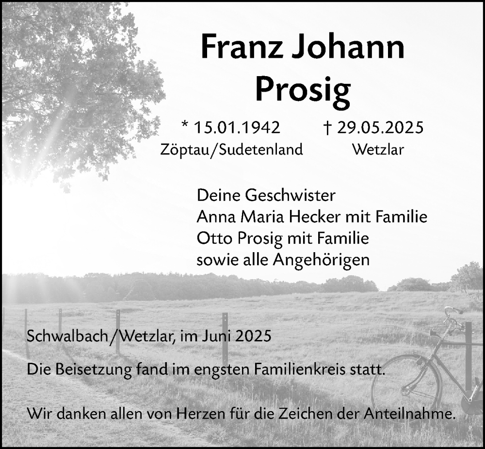 Traueranzeige für Franz Johann Prosig vom 28.06.2025 aus Wetzlarer Neue Zeitung