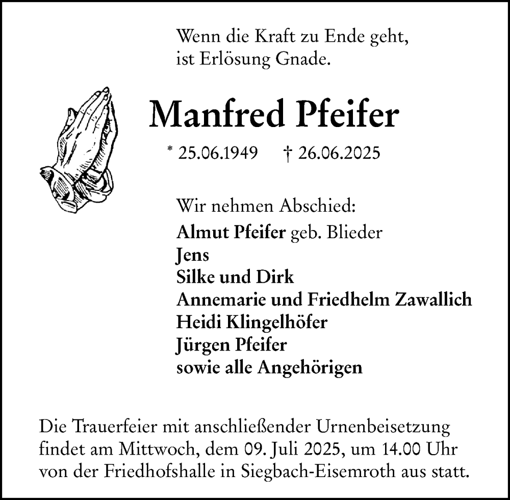  Traueranzeige für Manfred Pfeifer vom 05.07.2025 aus Dill Block